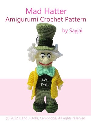 cover image of Mad Hatter Amigurumi Crochet Pattern